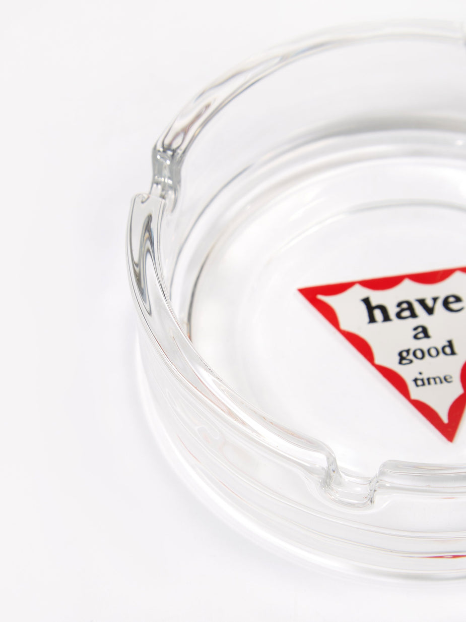 Have A Good Time Have A Good Time Glass Ash Tray - Clear - Other