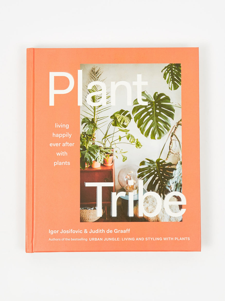 Plant Tribe Plant Tribe: Living Happily Ever After with Plants - Other
